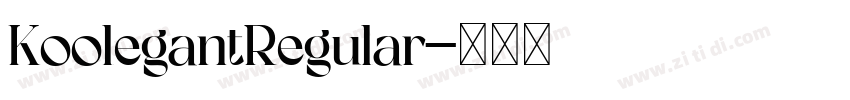 KoolegantRegular字体转换