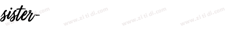 sister字体转换