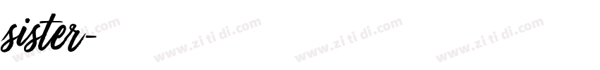 sister字体转换