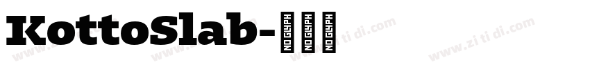 KottoSlab字体转换