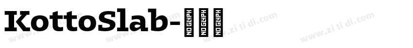 KottoSlab字体转换