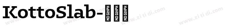 KottoSlab字体转换