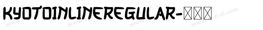 KyotoInlineRegular字体转换