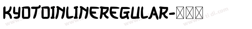 KyotoInlineRegular字体转换