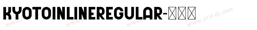 KyotoInlineRegular字体转换