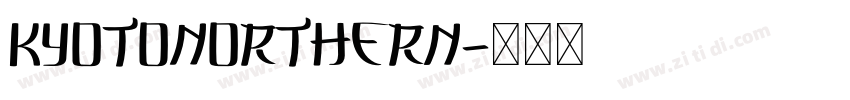 KyotoNorthern字体转换