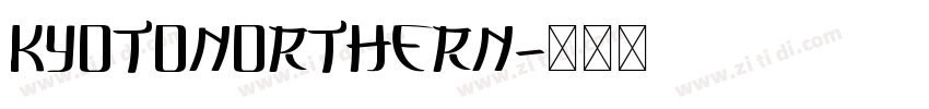 KyotoNorthern字体转换