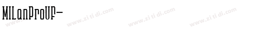 MILanProVF字体转换 MILanProVF字体转换