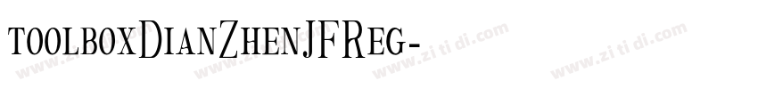 toolboxDianZhenJFReg字体转换