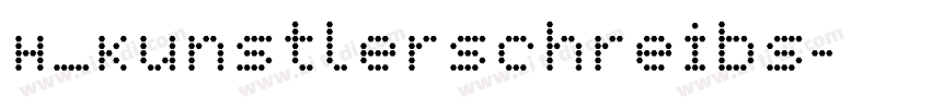 H_Kunstlerschreibs字体转换