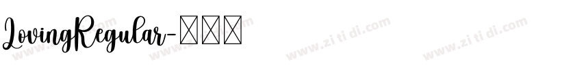 LovingRegular字体转换