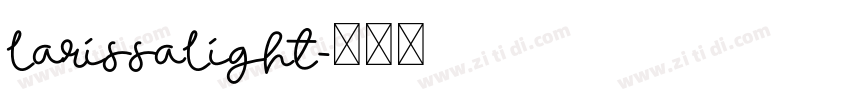 LarissaLight字体转换