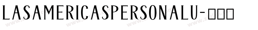 LasAmericasPERSONALU字体转换