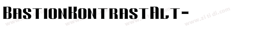 BastionKontrastAlt字体转换