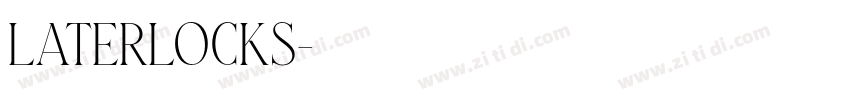 Laterlocks字体转换