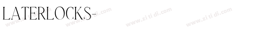 Laterlocks字体转换
