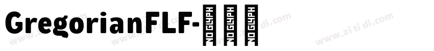 GregorianFLF字体转换