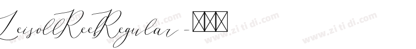 LeisollReefRegular字体转换 LeisollReefRegular字体转换