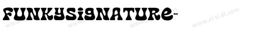 FunkySignature字体转换