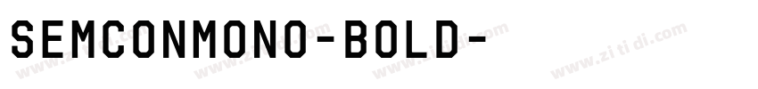 SemconMono-Bold字体转换
