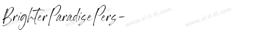 BrighterParadisePers字体转换