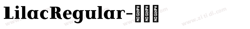 LilacRegular字体转换