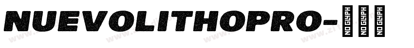 NuevoLithoPro字体转换