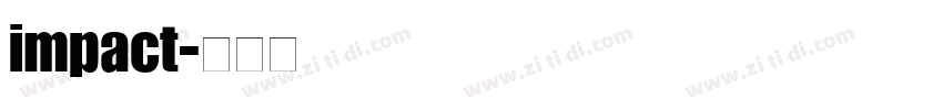 impact字体转换