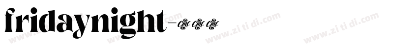 fridaynight字体转换