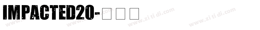 Impacted20字体转换