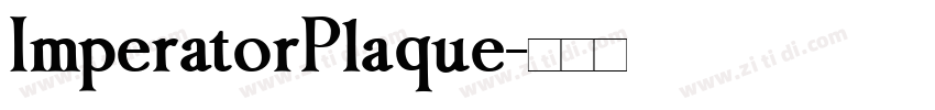 ImperatorPlaque字体转换