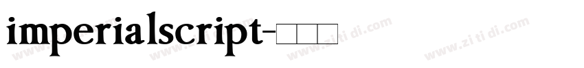 imperialscript字体转换