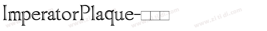 ImperatorPlaque字体转换