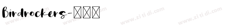 Birdrockers字体转换