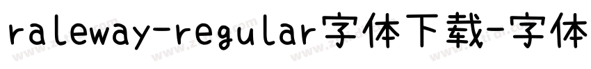 raleway-regular字体下载字体转换