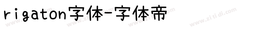 rigaton字体字体转换
