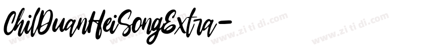 ChilDuanHeiSongExtra字体转换