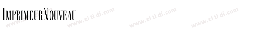 ImprimeurNouveau字体转换
