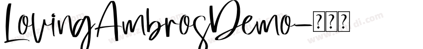 LovingAmbrosDemo字体转换