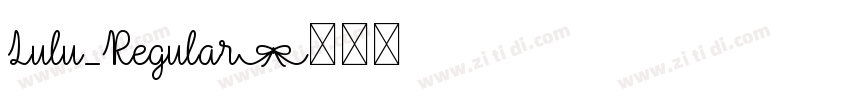 Lulu_Regular字体转换