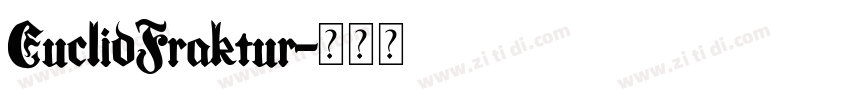 EuclidFraktur字体转换