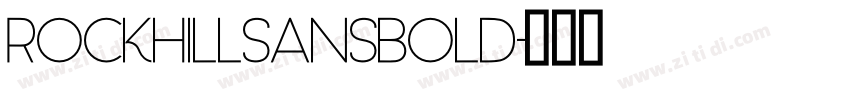 RockhillSansBold字体转换