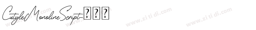 CutyleMonolineScript字体转换