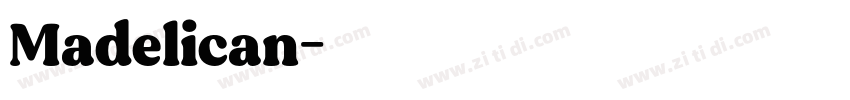 Madelican字体转换