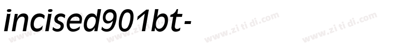 incised901bt字体转换