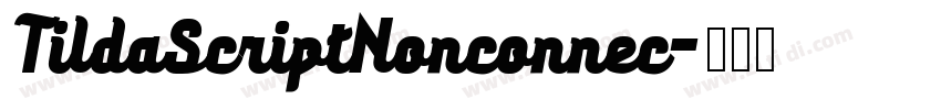 TildaScriptNonconnec字体转换
