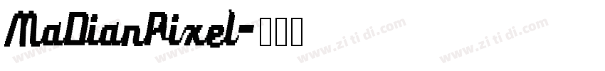 MaDianPixel字体转换