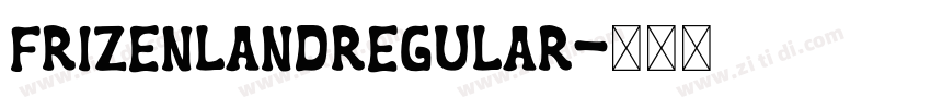 FrizenLandRegular字体转换
