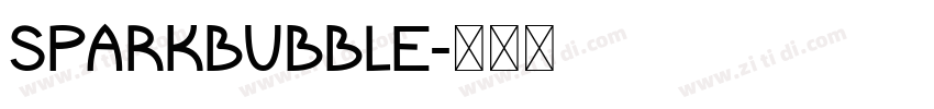 SPARKBUBBLE字体转换