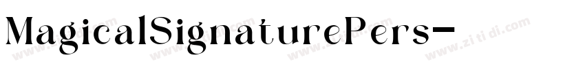MagicalSignaturePers字体转换
